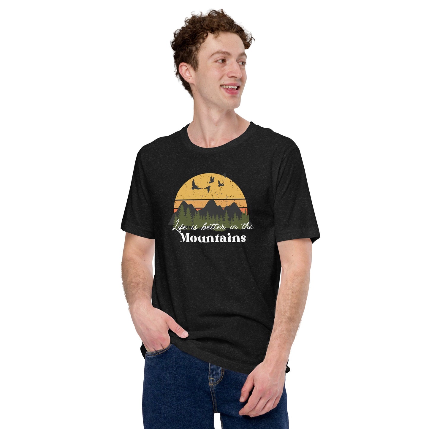 Unisex Life is Better in in the Mountains t-shirt - Bright Eye Creations