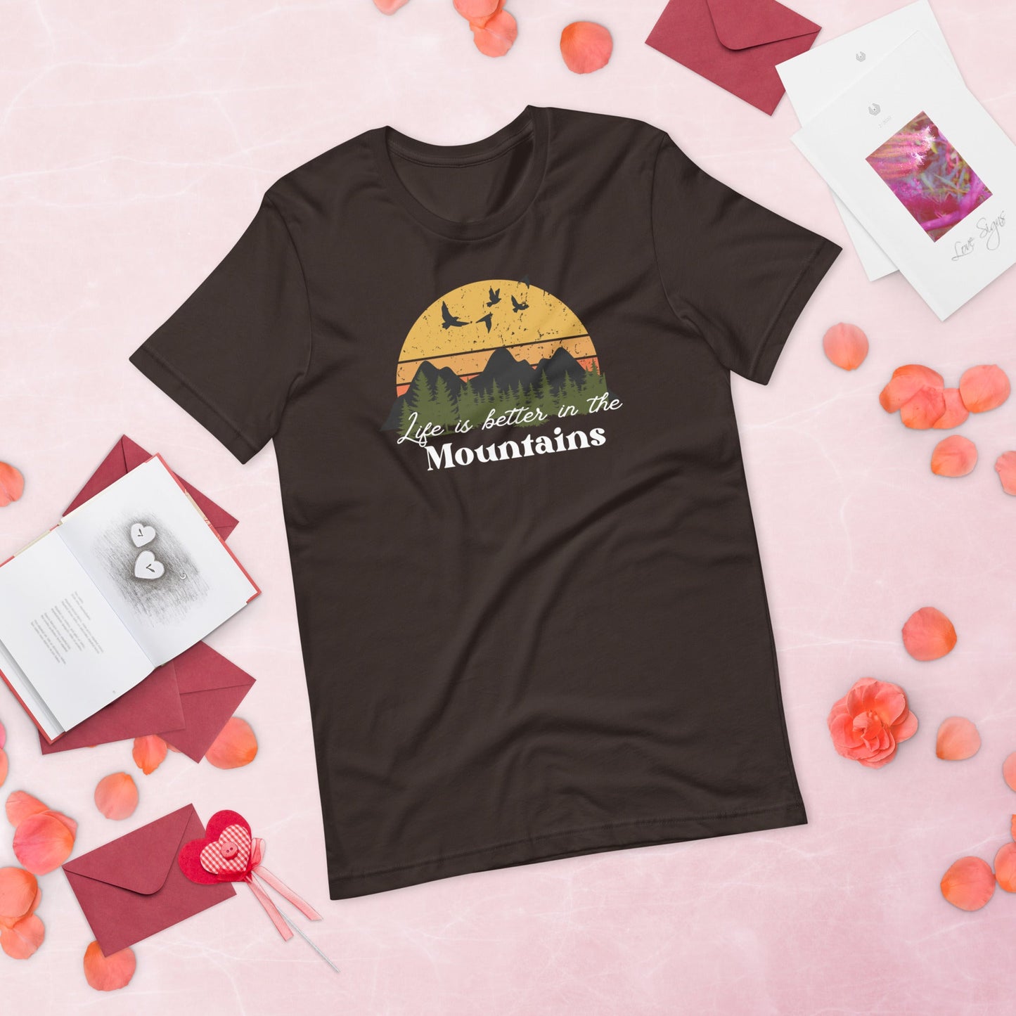 Unisex Life is Better in in the Mountains t-shirt - Bright Eye Creations