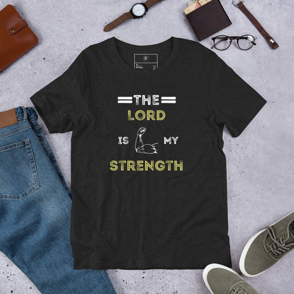 Unisex My Strength t-shirt - Bright Eye Creations