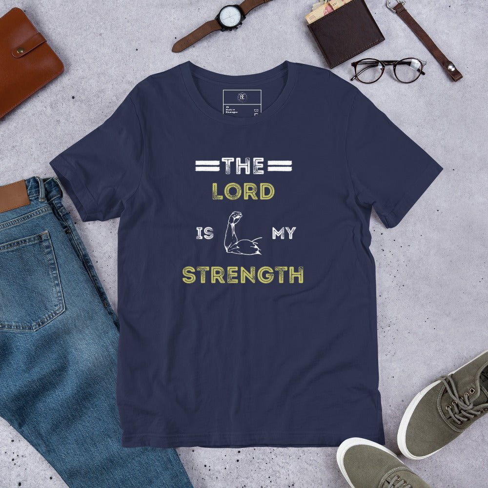 Unisex My Strength t-shirt - Bright Eye Creations