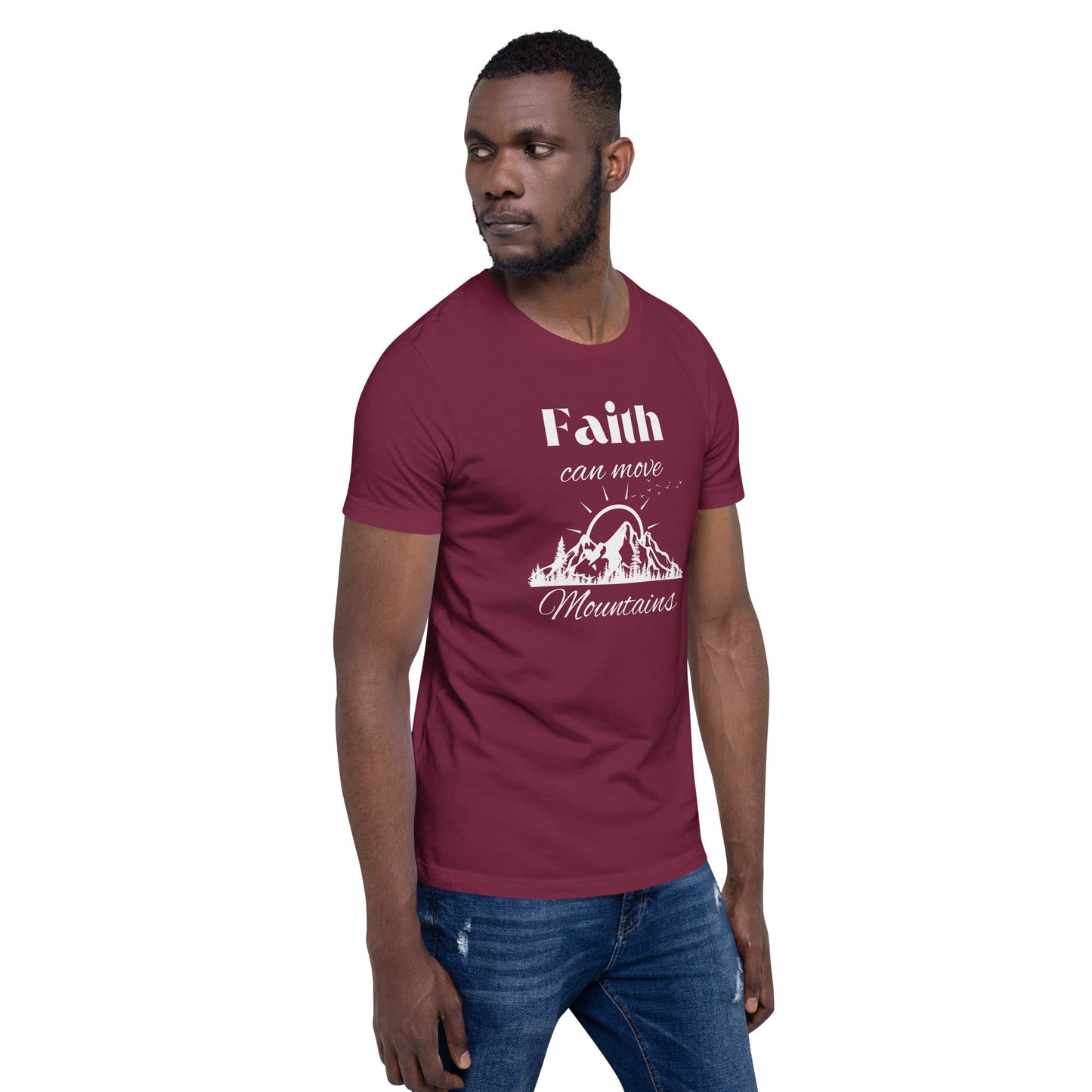 Faith Can Move Mountains Unisex t - shirt - Bright Eye Creations