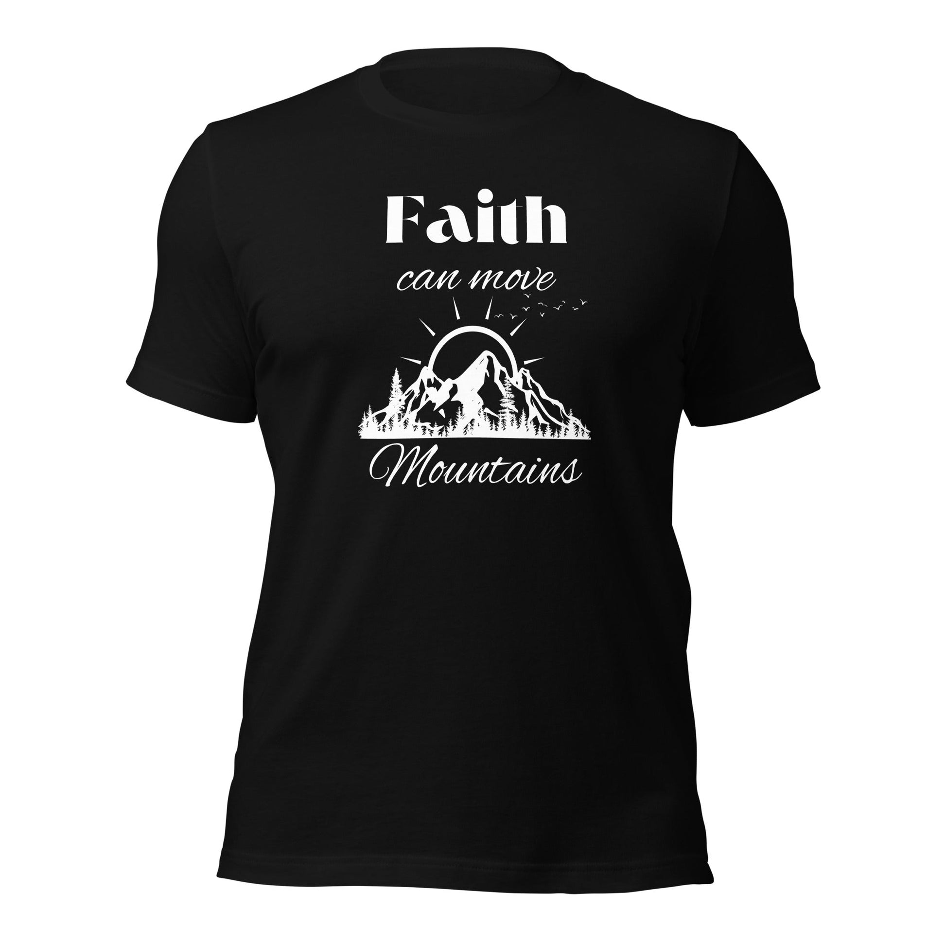 Faith Can Move Mountains Unisex t - shirt - Bright Eye Creations