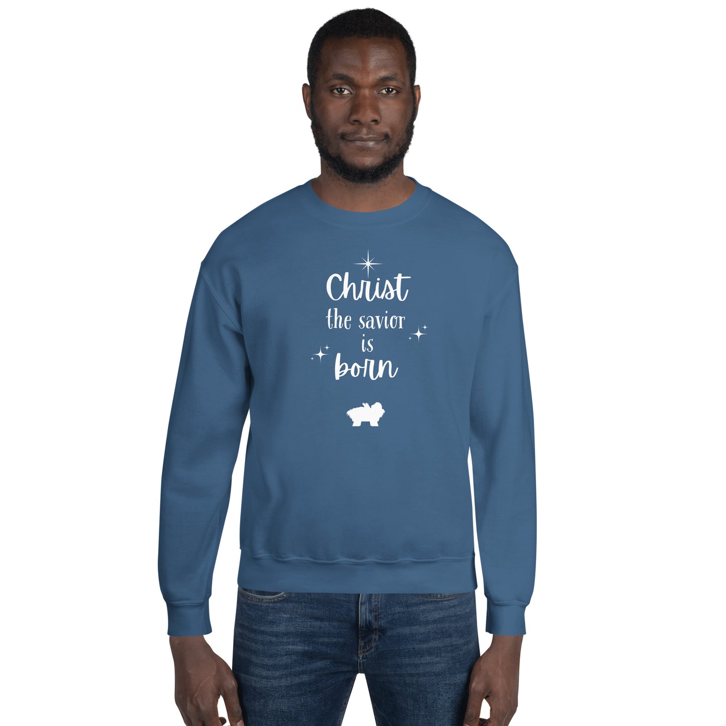 Unisex A Savior is Born Sweatshirt