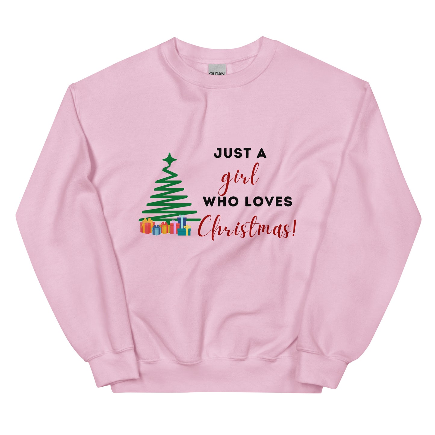 Unisex A Girl Who Loves Christmas Sweatshirt