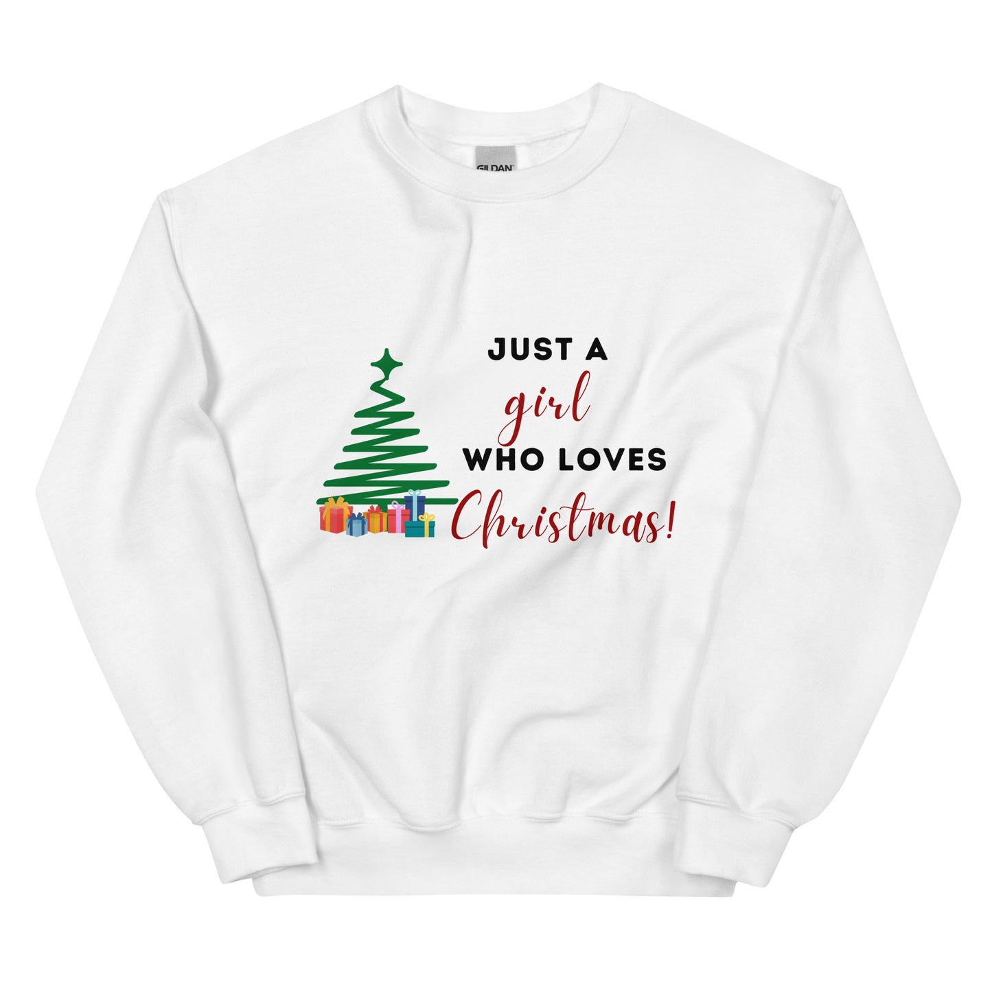 Unisex A Girl Who Loves Christmas Sweatshirt