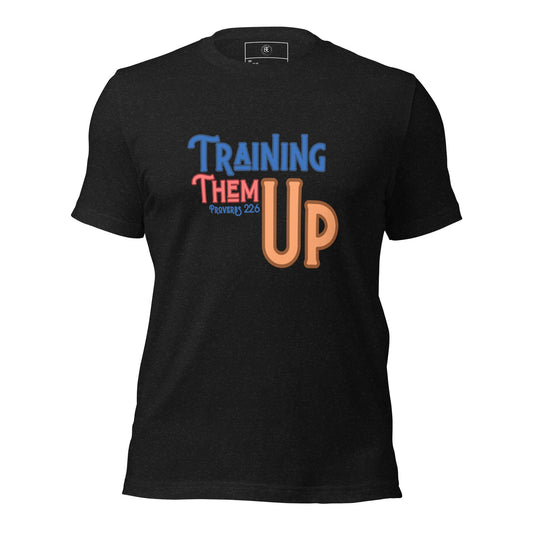 Unisex Training Them Up t-shirt - Bright Eye Creations