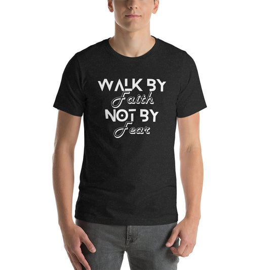 Unisex Walk by Faith t-shirt - Bright Eye Creations