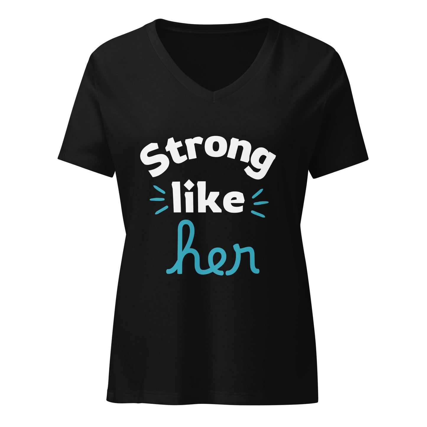 Strong Like Her Women’s relaxed v-neck t-shirt